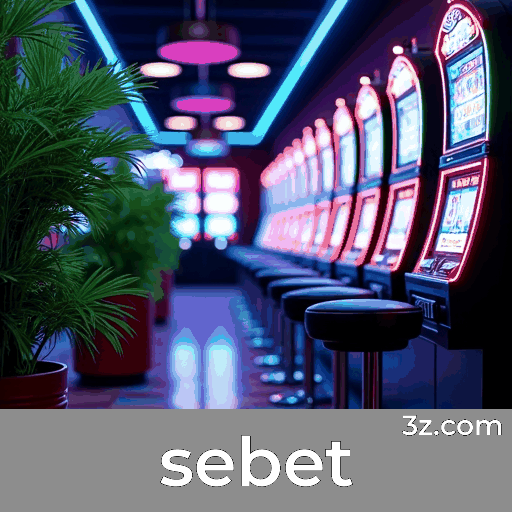 sebet: Plataforma de Cassino Online e Apostas Seguras sebet: Plataforma de Cassino Online e Apostas Seguras